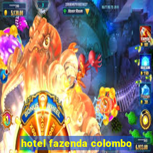 hotel fazenda colombo